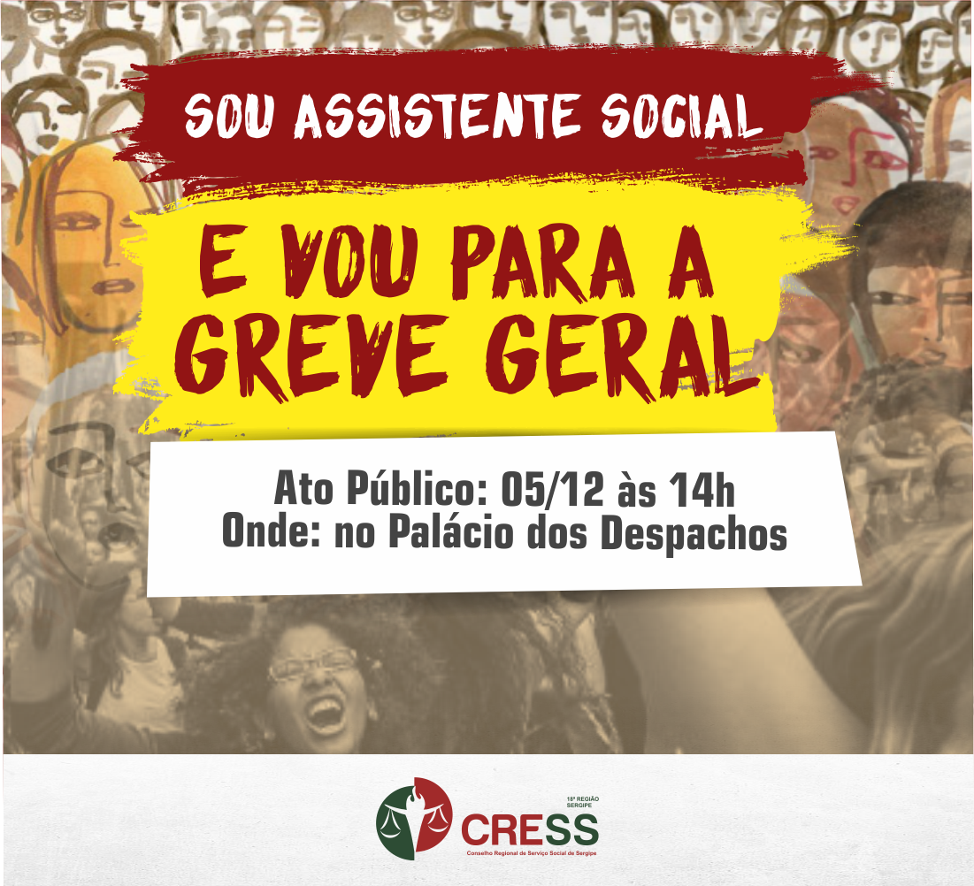 CRESS Sergipe convoca assistentes sociais para GREVE GERAL nesta terça 05/12