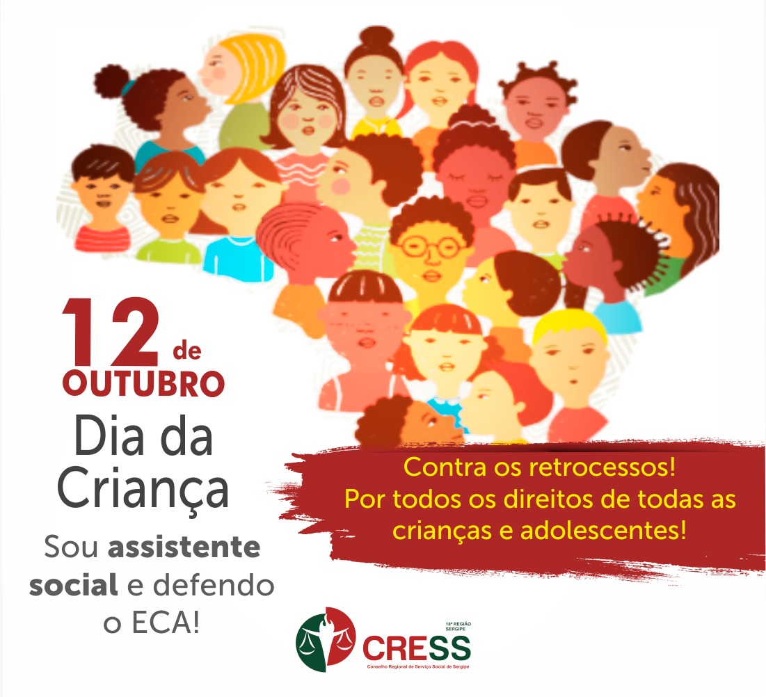 Dia da Criança: Sou Assistente Social e defendo o ECA!