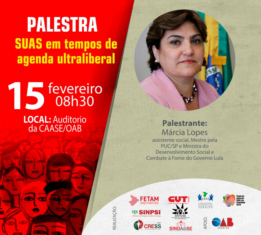 Seminário traz a Sergipe ex-ministra Desenvolvimento Social do governo Lula