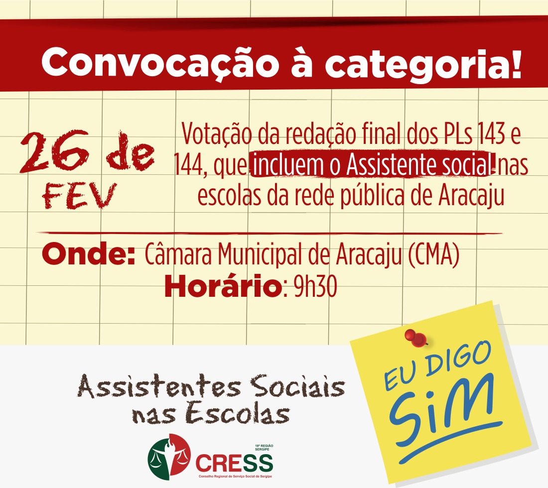 CRESS convoca a categoria para votação de PLs que incluem assistentes sociais nas escolas públicas de Aracaju
