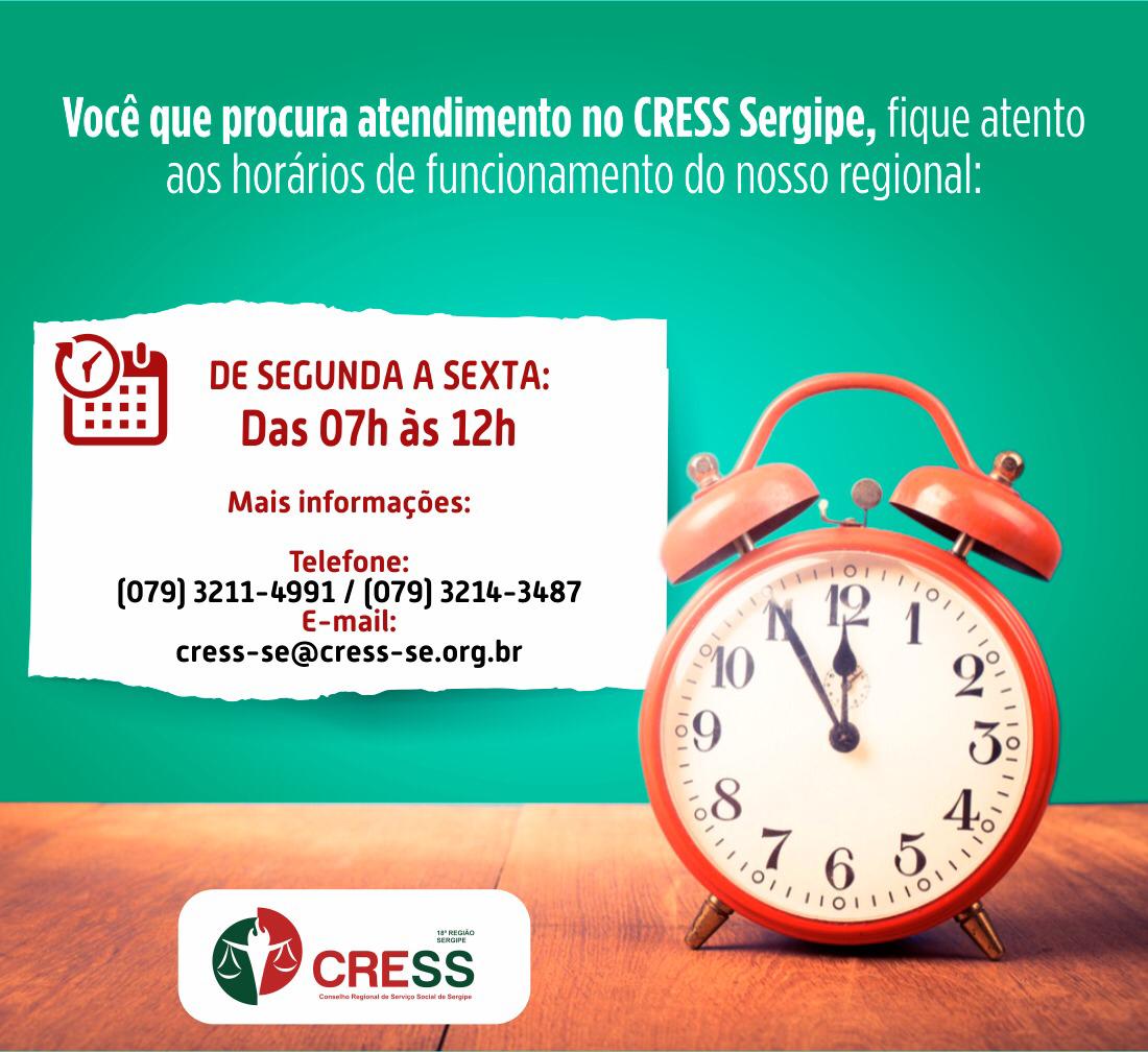 Atenção ao horário de atendimento do CRESS Sergipe