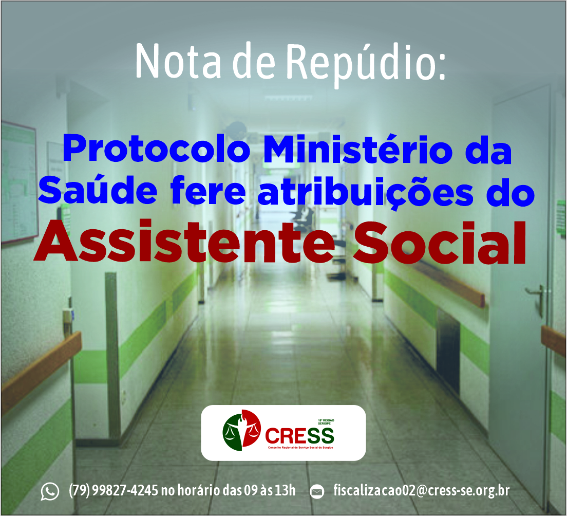 Nota de Repúdio: Protocolo Ministério da Saúde fere atribuições do Assistente Social