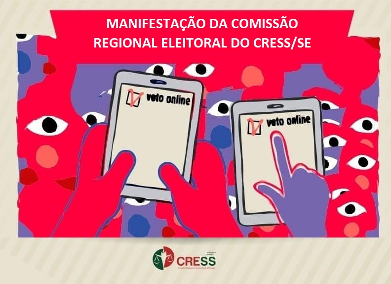 MANIFESTAÇÃO DA COMISSÃO REGIONAL ELEITORAL DO CRESS/SE