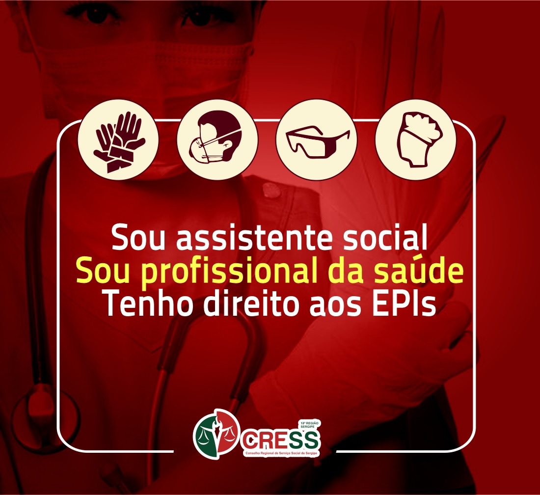 CRESS Sergipe lança campanha em defesa da garantia de EPIs para assistentes sociais