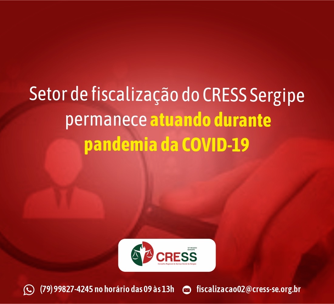 Setor de fiscalização do CRESS Sergipe permanece atuando durante pandemia da COVID-19