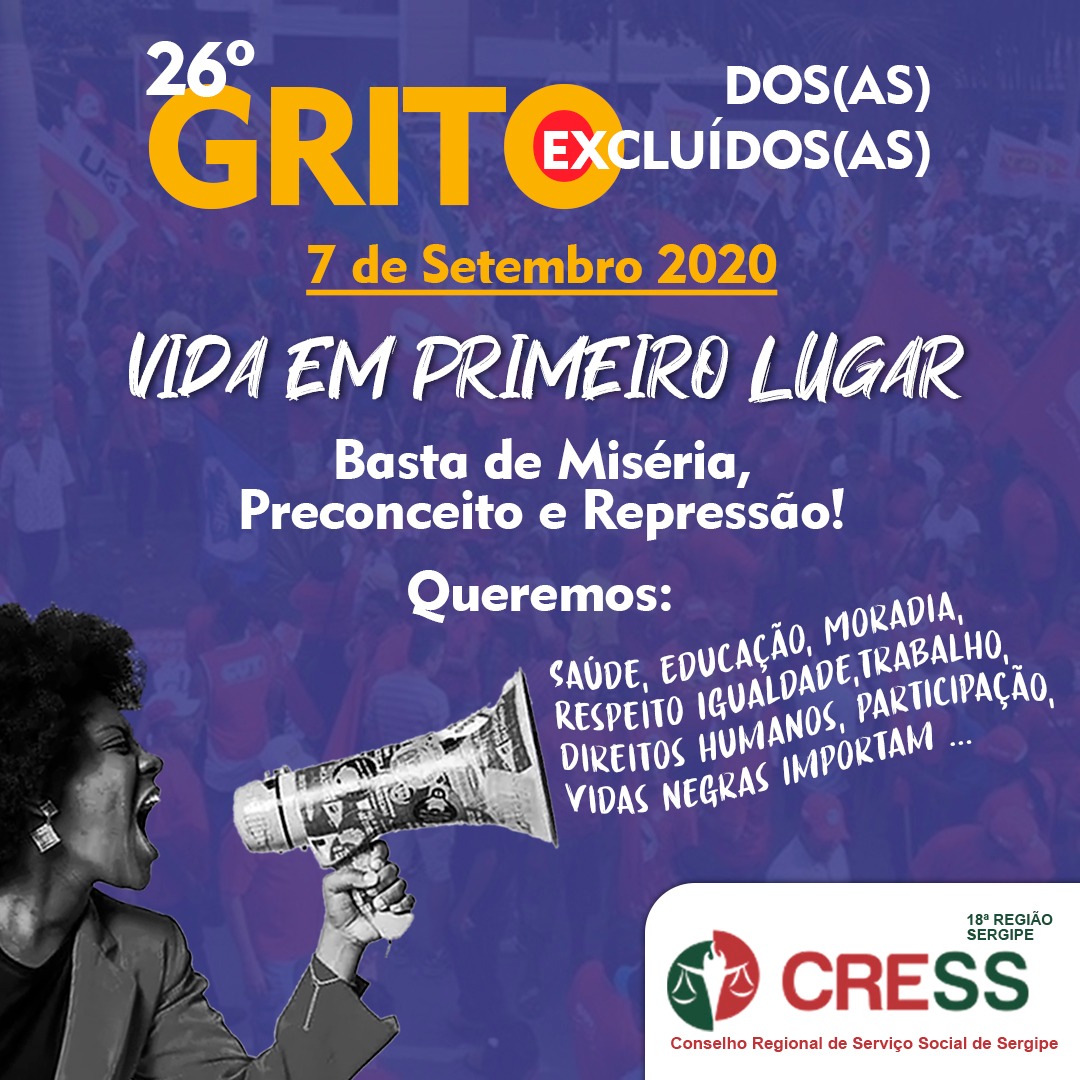 CRESS Sergipe apoia “26º GRITO DOS EXCLUÍDOS – Vida em primeiro lugar”