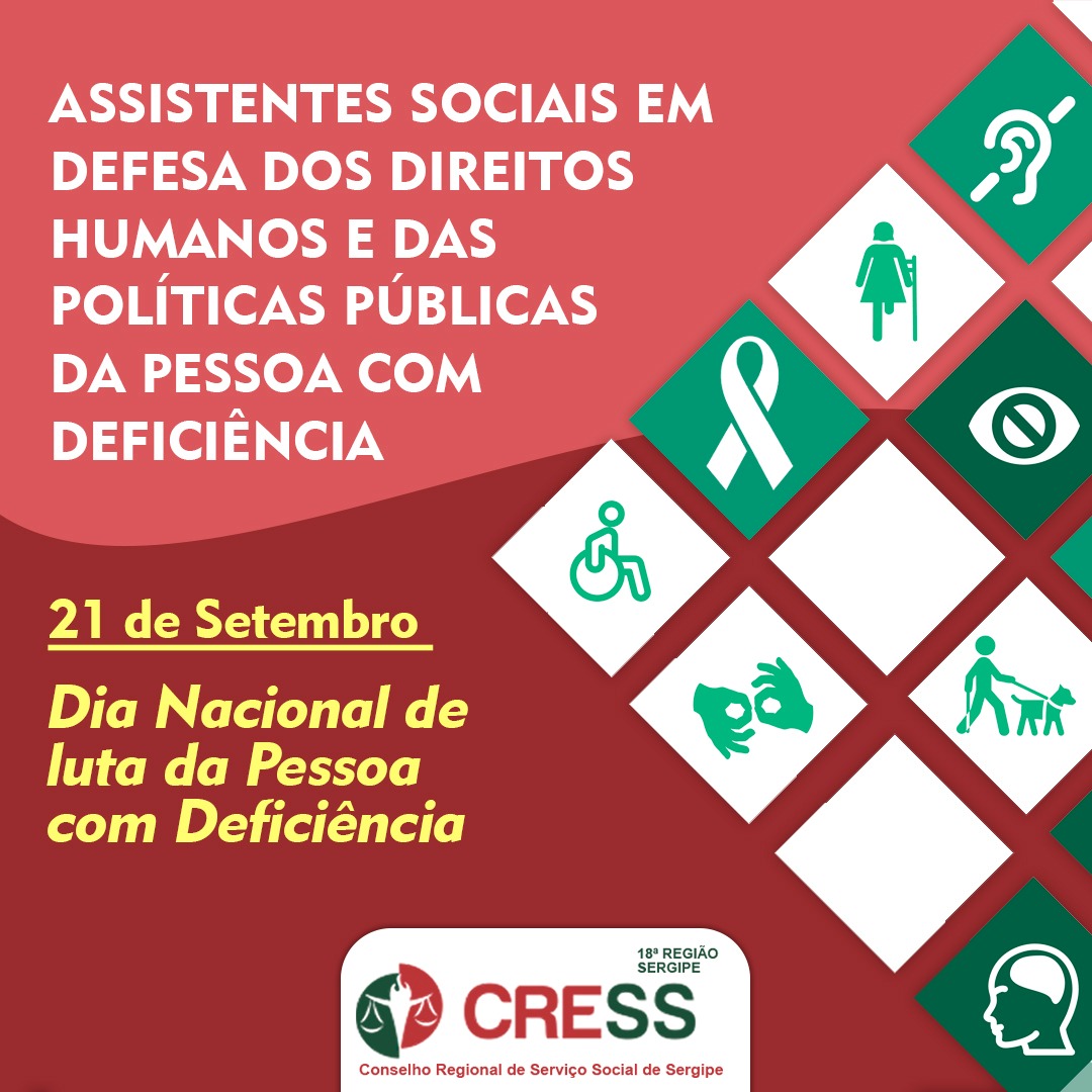 Dia Nacional de Luta da Pessoa com Deficiência: Cress/SE defende direitos da pessoa com deficiência