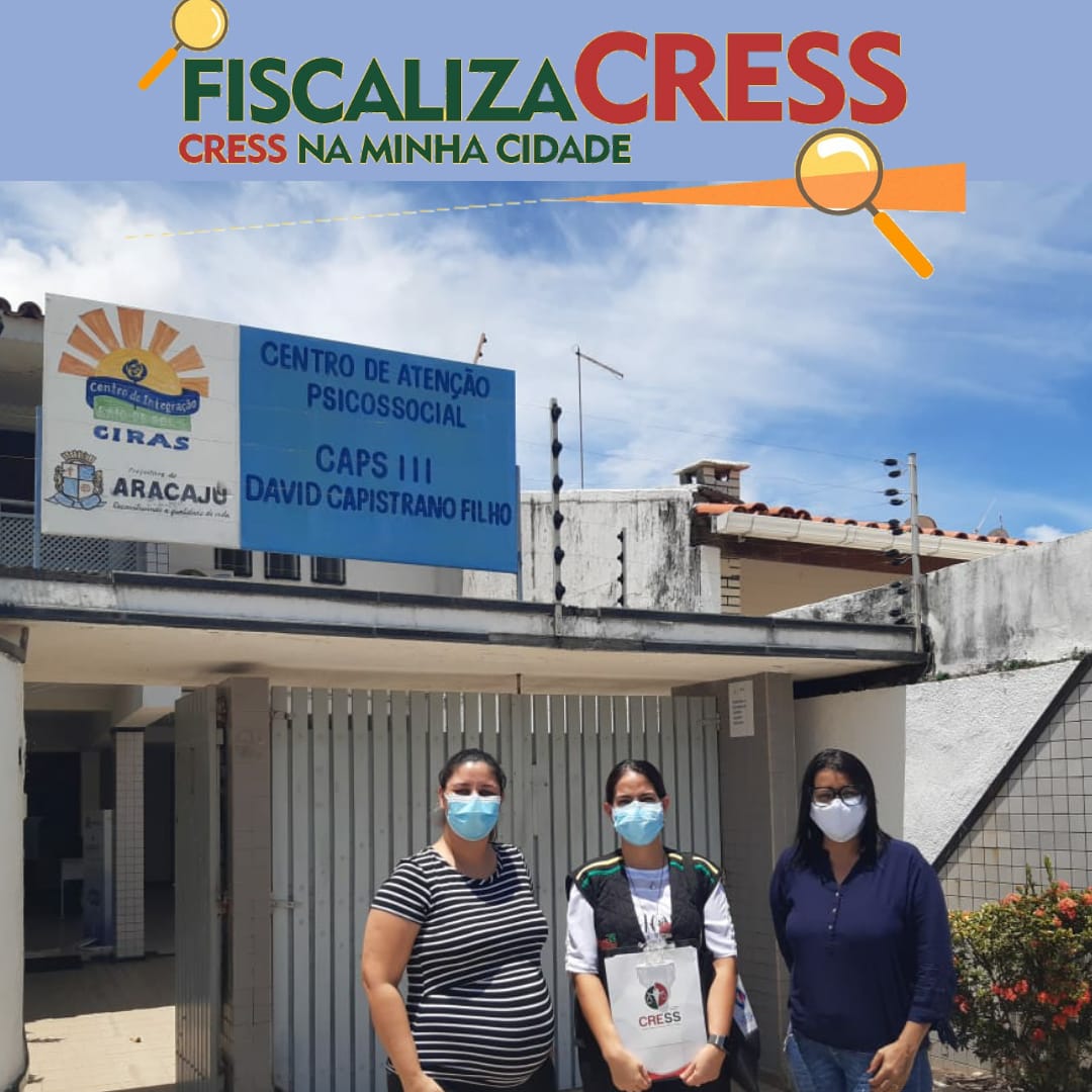 CRESS Sergipe inicia visita de fiscalização de 2021 em Aracaju