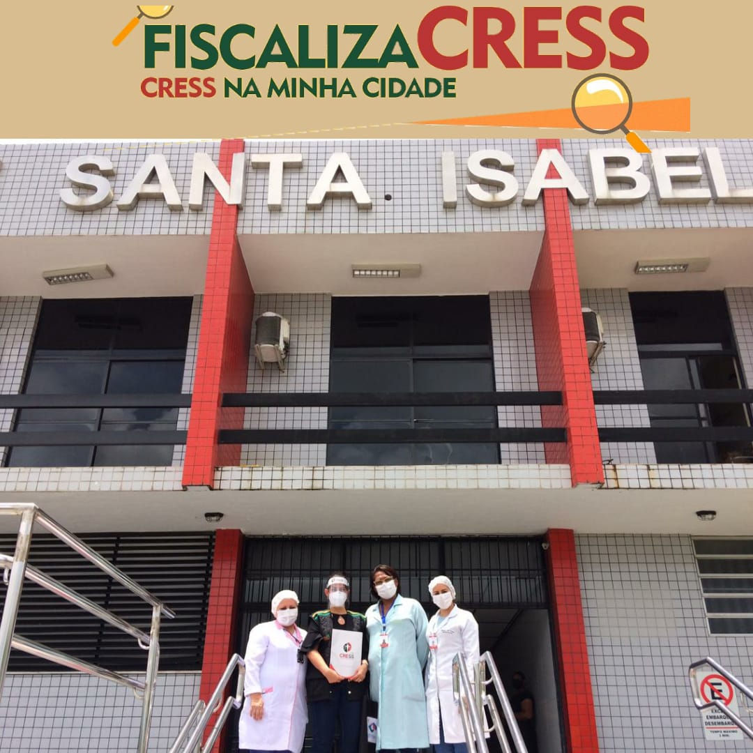 CRESS Sergipe faz visita de fiscalização no Hospital de Estância e no Hospital e Maternidade Santa Isabel