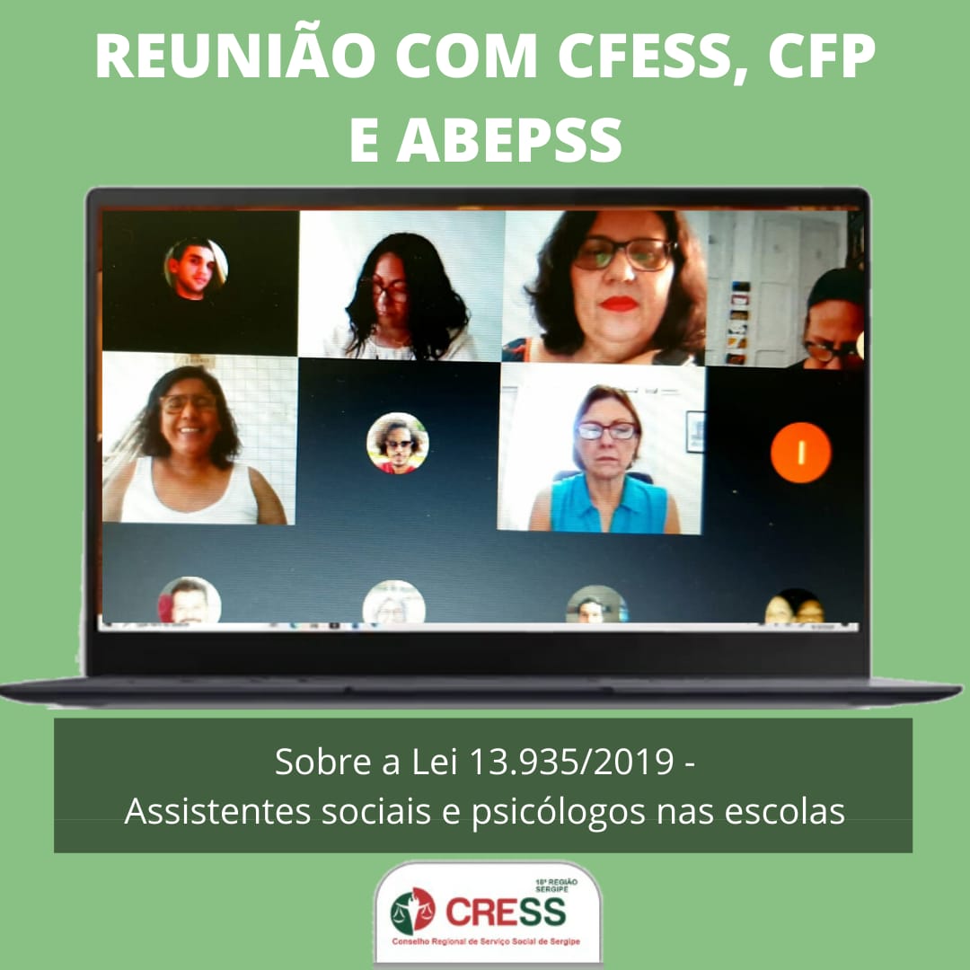 CRESS-SE participa de reunião com CFESS, CFP e ABEPSS sobre a Lei 13.935/2019