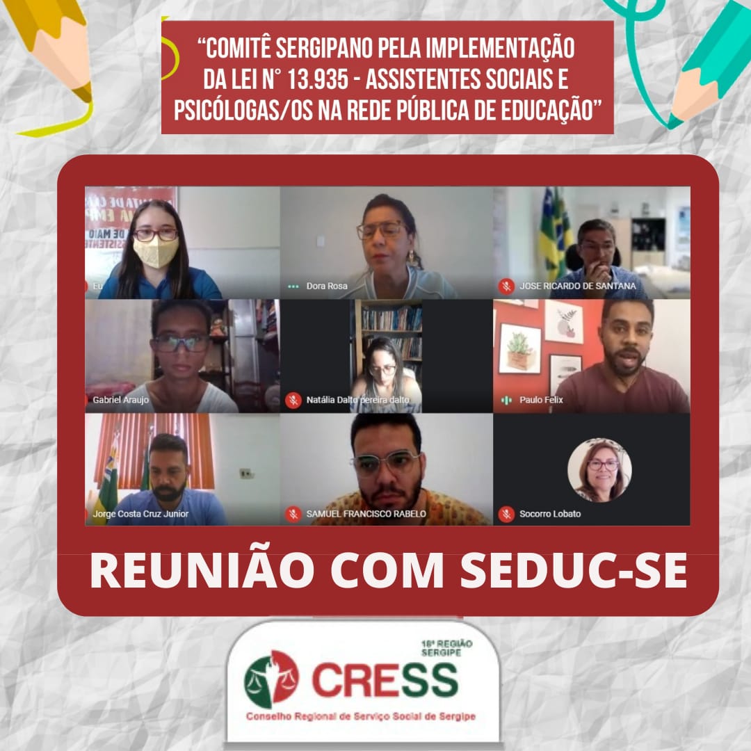 CRESS-SE e Comitê Sergipano pedem apoio da Seduc para inserção de assistentes sociais e psicólogos nas escolas de Sergipe
