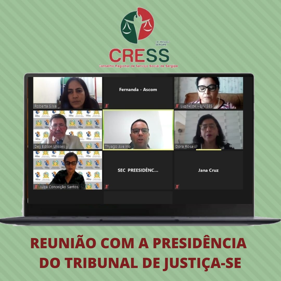 CRESS-SE realiza reunião com TJ-SE sobre demandas dos/as profissionais de Serviço Social