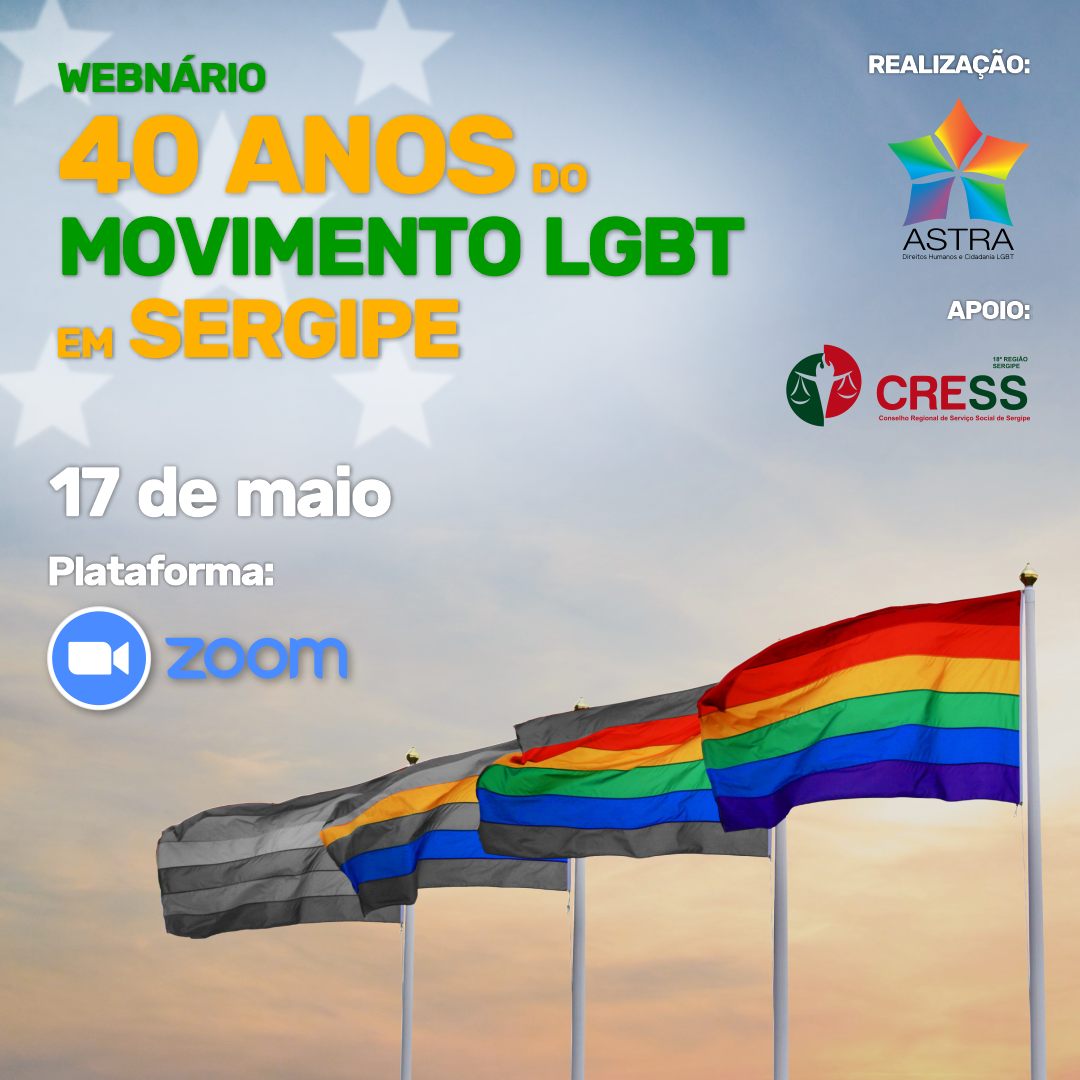 Inscrições abertas para Webnário “40 anos do Movimento LGBT em Sergipe” – 17 de maio