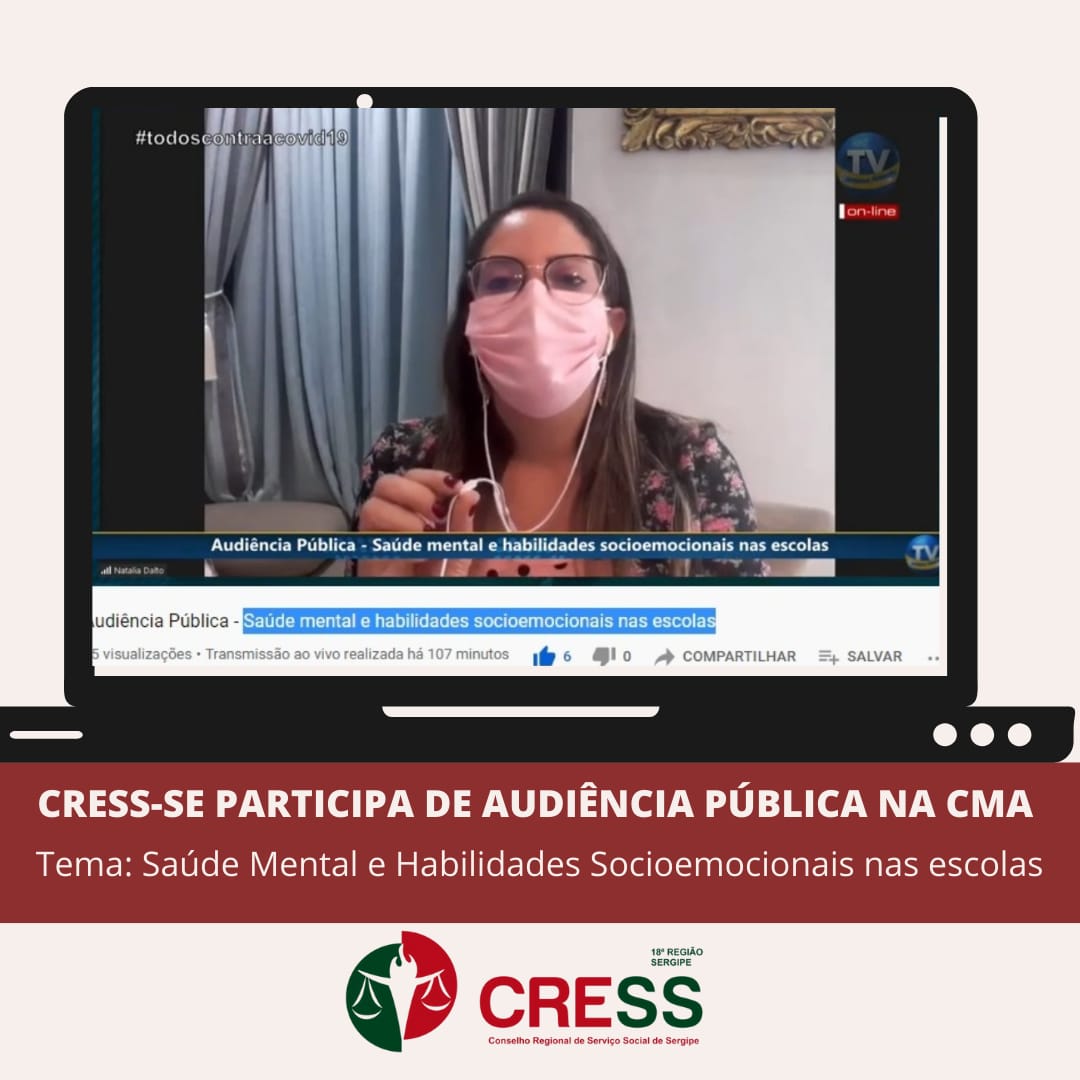 CRESS-SE participa de Audiência Pública da Câmara de Aracaju sobre “Saúde mental e habilidades socioemocionais nas escolas”
