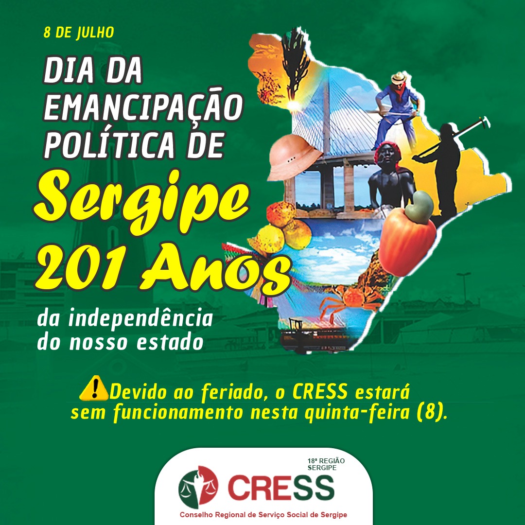 8 de Julho – Dia da Emancipação Política de Sergipe