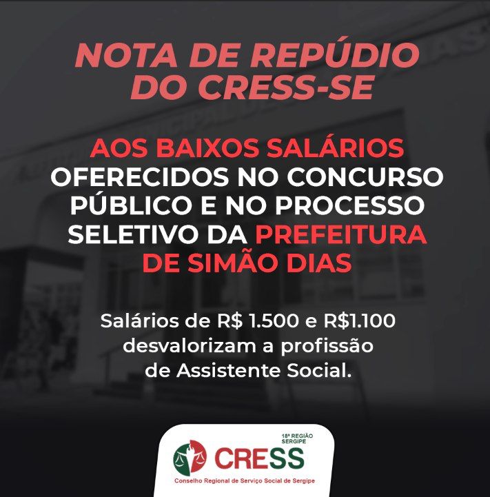 Nota de Repúdio do CRESS-SE aos baixos salários oferecidos no Concurso Público e Processo Seletivo da Prefeitura de Simão Dias