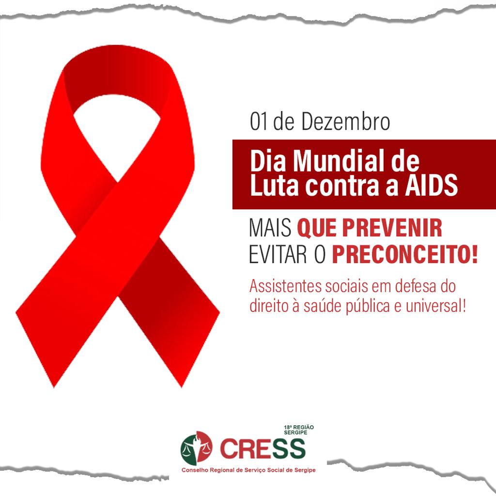 1 de dezembro – Dia Mundial de Luta contra a Aids