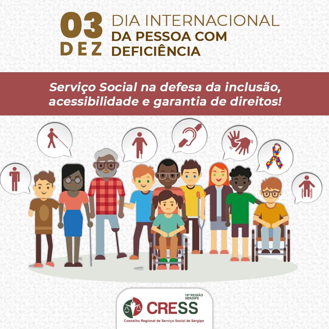 Dia Internacional das Pessoas com Deficiência – CRESS-SE reforça importância da garantia dos direitos