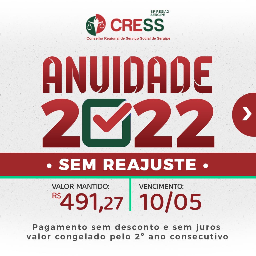 CRESS-SE anuncia que anuidade de 2022 não terá reajuste pelo 2º ano consecutivo