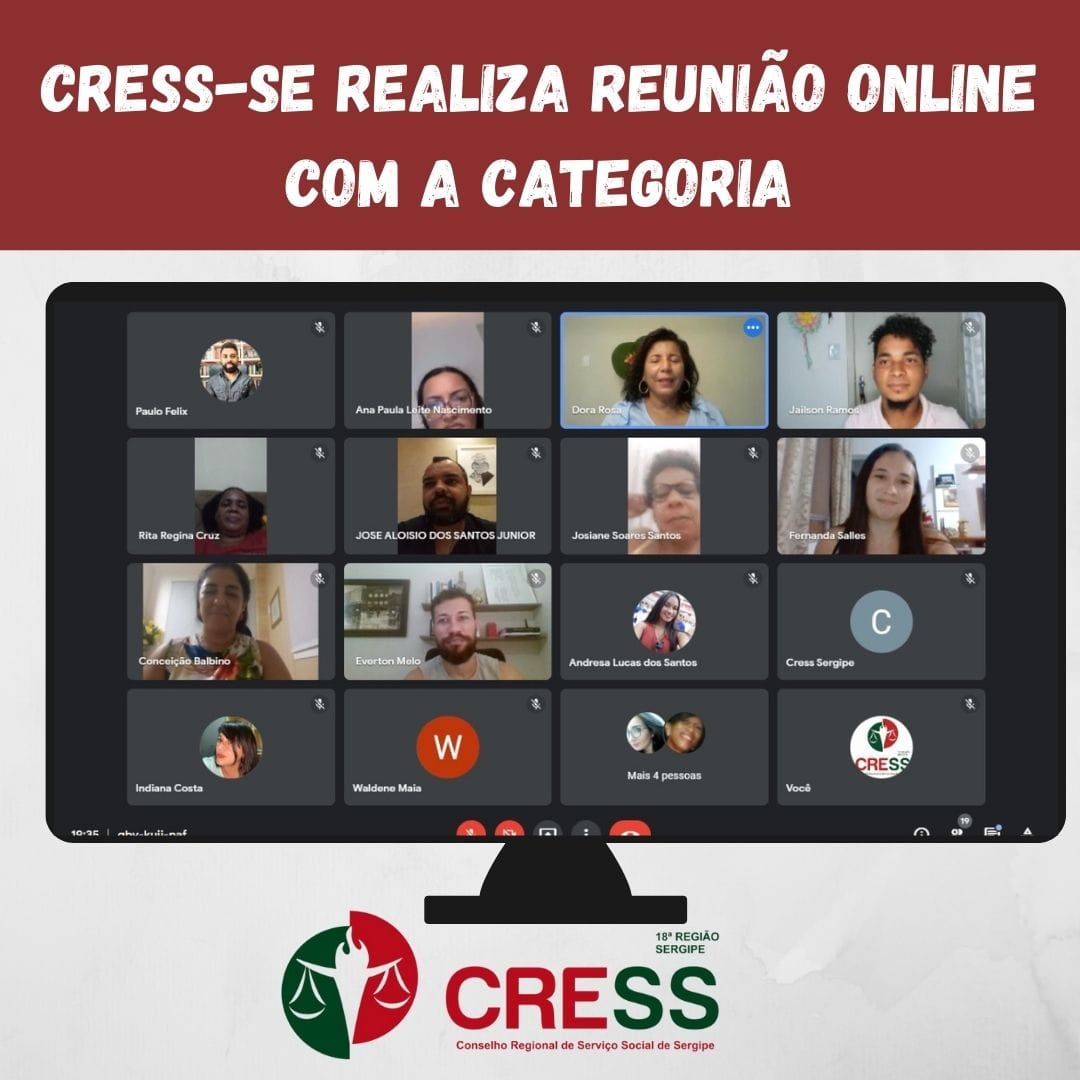 CRESS-SE realiza reunião online com a categoria e anuncia manutenção do valor da anuidade para 2022