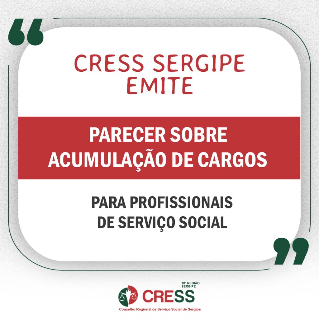 CRESS Sergipe emite parecer sobre acumulação de cargos para profissionais de Serviço Social