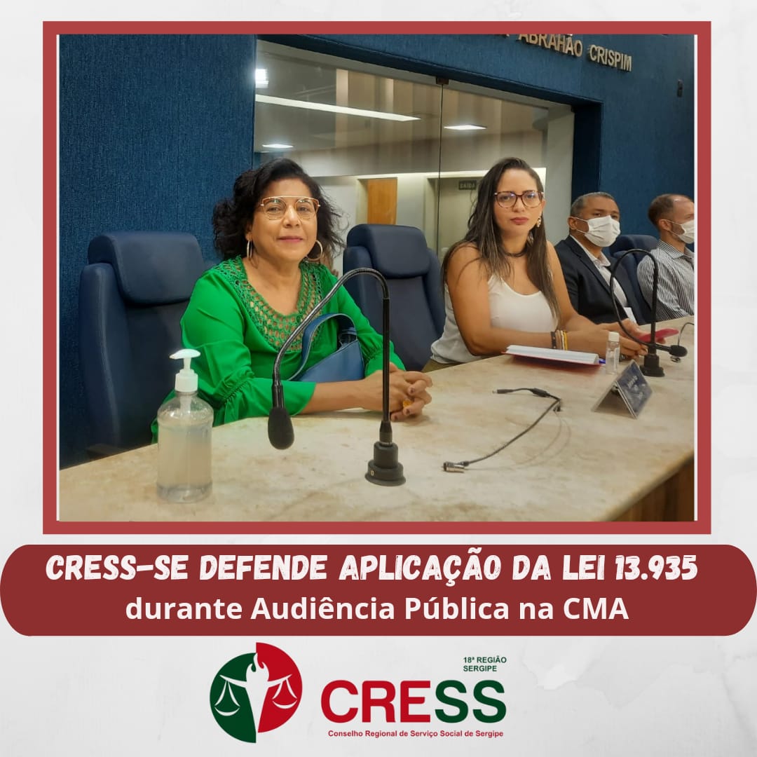 CRESS-SE defende na Câmara de Vereadores a aplicação da Lei 13.935 durante Audiência Pública