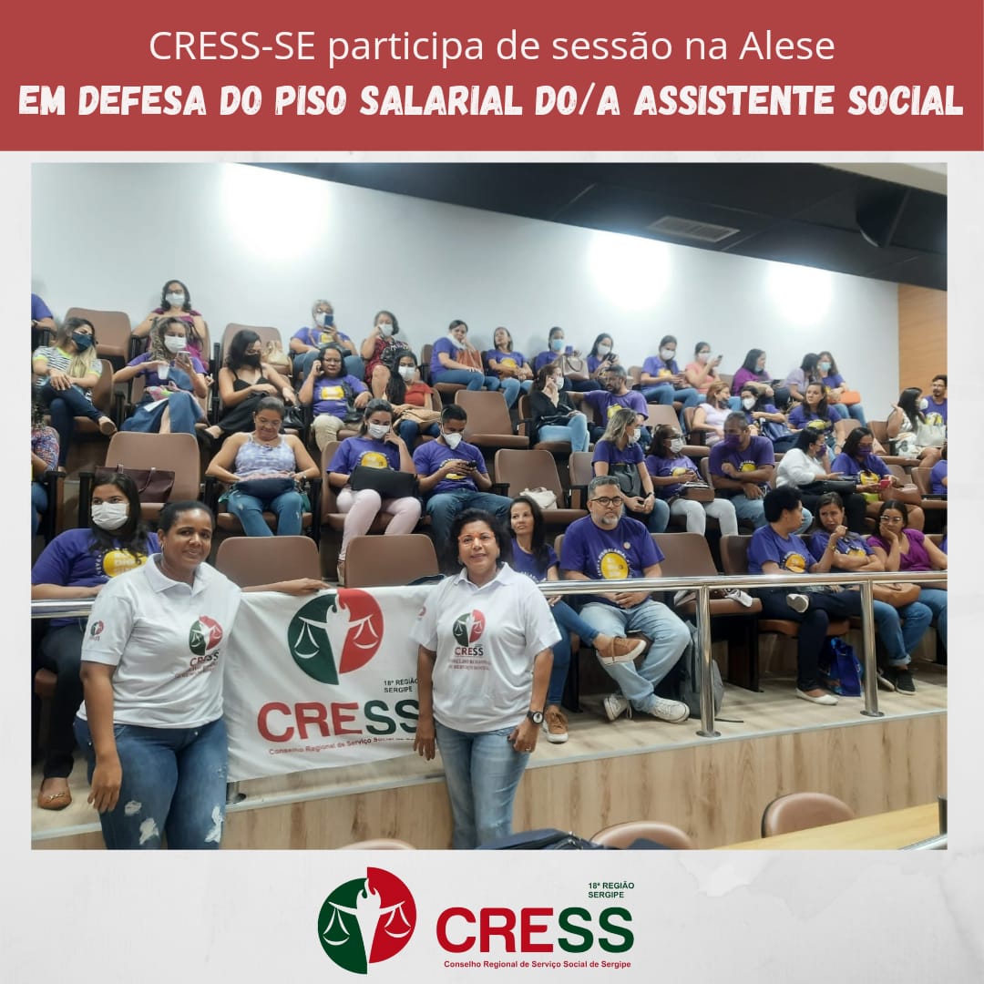Conselheiras do CRESS-SE participam de sessão na Alese em defesa do piso salarial dos/as assistentes sociais