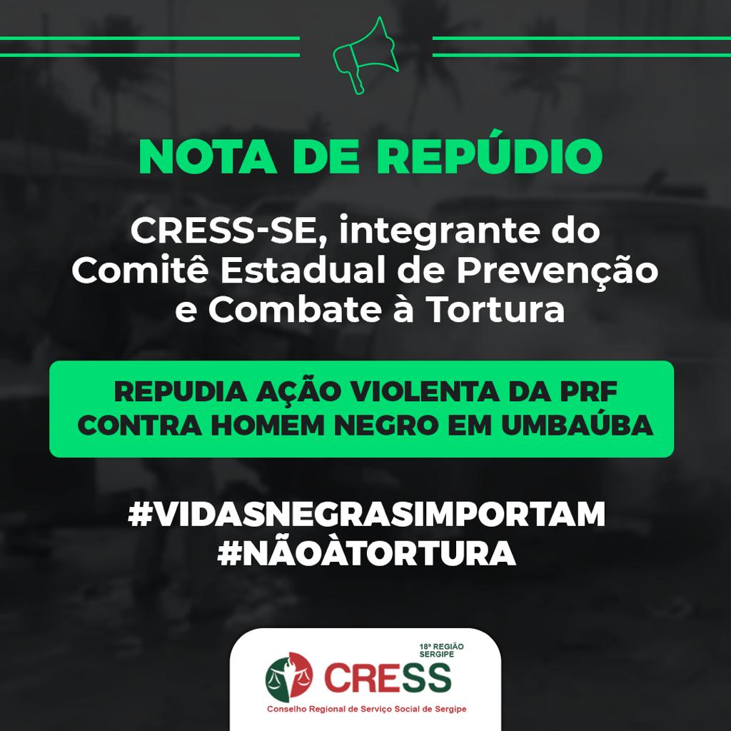 CRESS Sergipe emite Nota de Repúdio à ação da PRF em Umbaúba