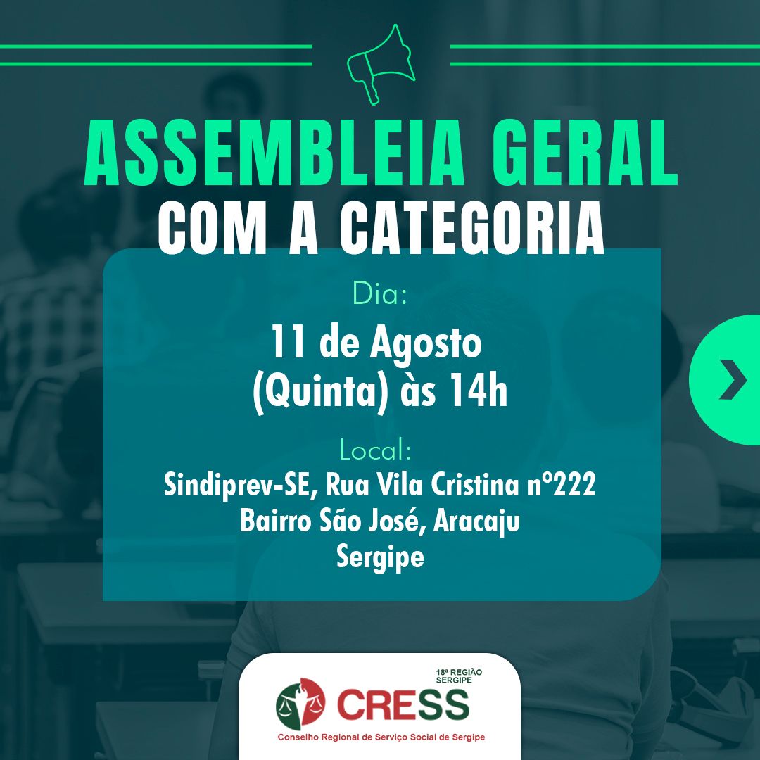 ⚠️ CRESS-SE convoca Assistentes Sociais de Sergipe para Assembleia Geral e lançamento do novo site