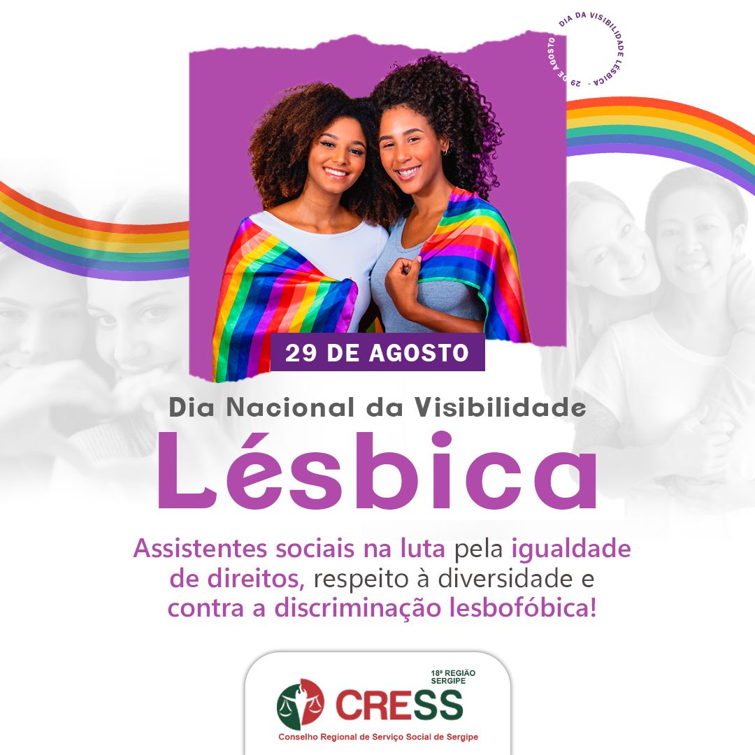 29 de agosto: CRESS-SE reafirma compromisso ético-político na luta pela visibilidade lésbica