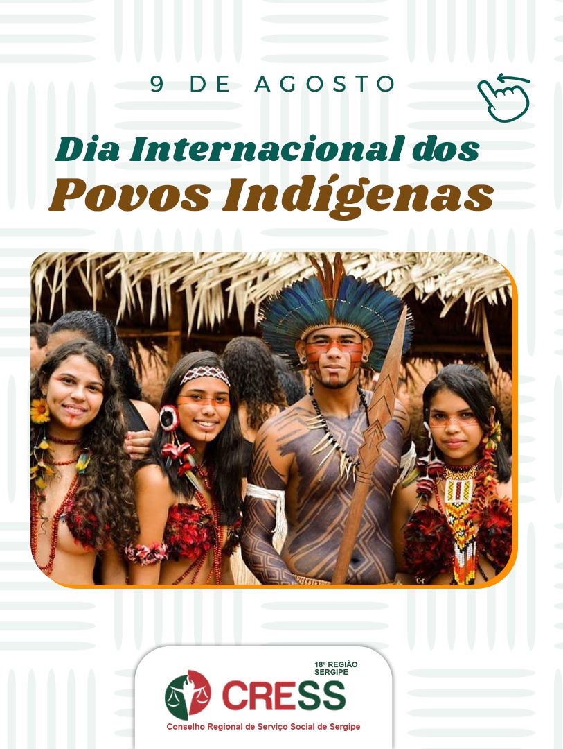 9 de agosto – Dia Internacional dos Povos Indígenas