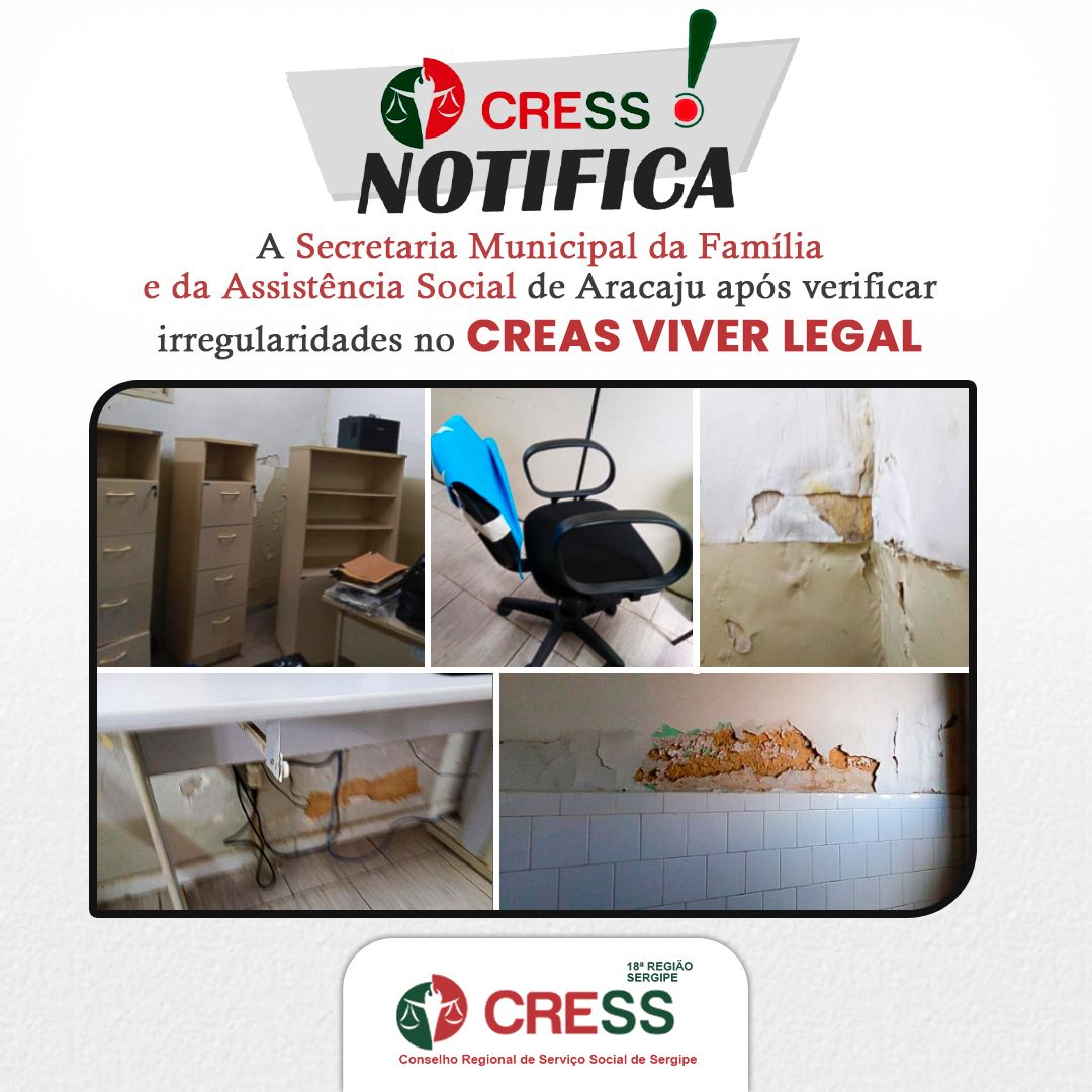 CRESS-SE notifica Secretaria da Assistência Social de Aracaju após verificar irregularidades no CREAS Viver Legal
