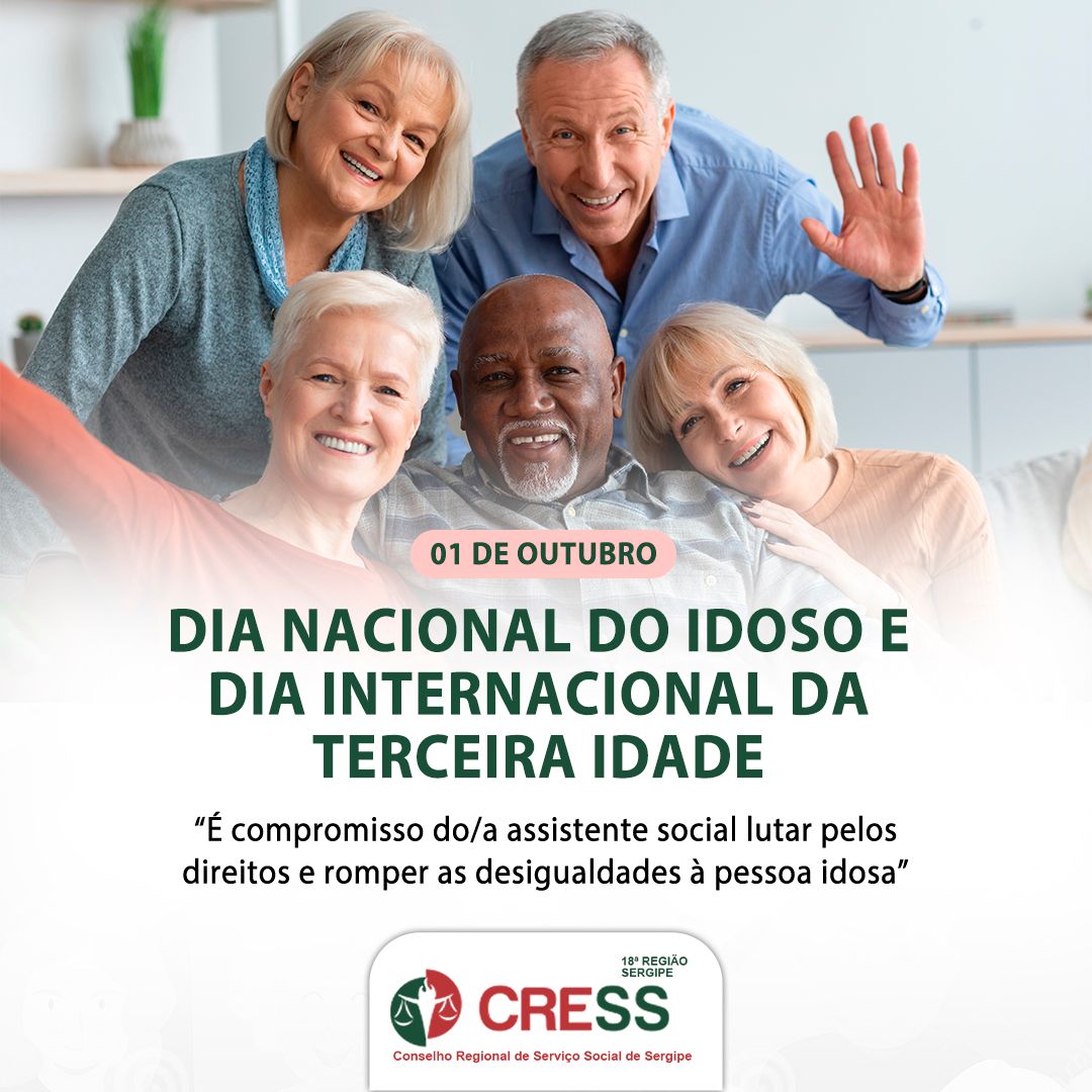 1º de outubro: CRESS-SE reforça compromisso do/a assistente social com a pessoa idosa
