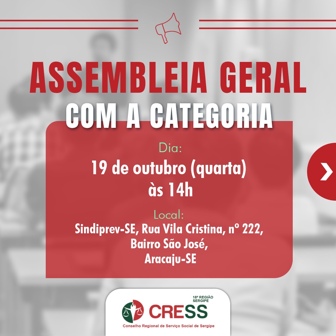 CRESS-SE convoca Assistentes Sociais de Sergipe para Assembleia Geral