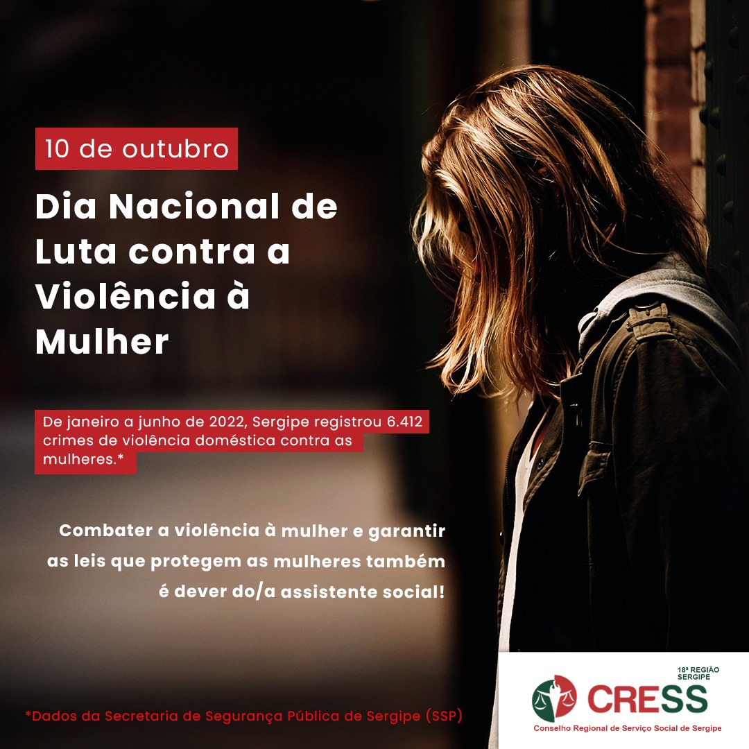 CRESS Sergipe destaca compromisso do/a assistente social na luta contra a violência à mulher