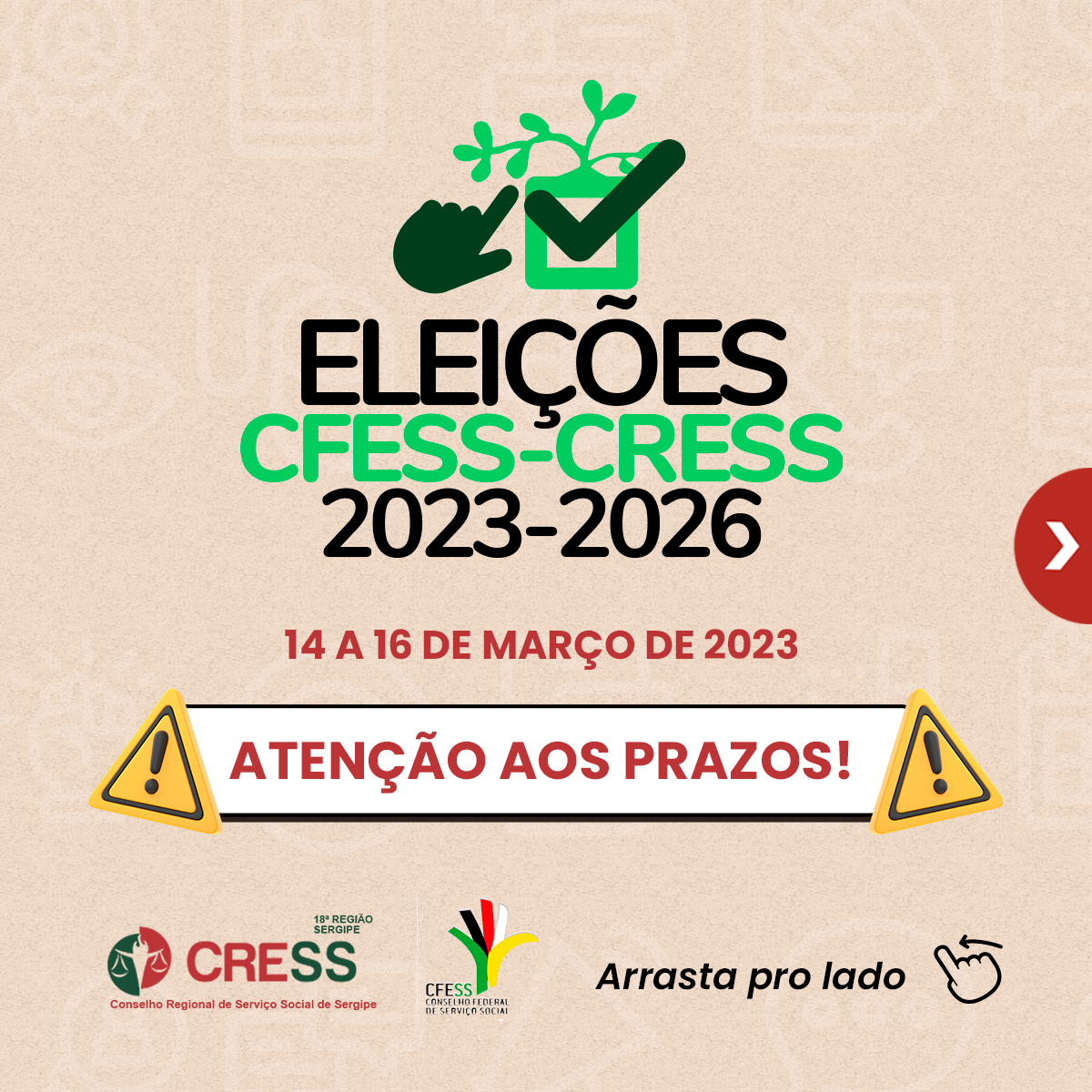 CRESS-SE alerta assistentes sociais para prazos das Eleições do Conjunto CFESS-CRESS