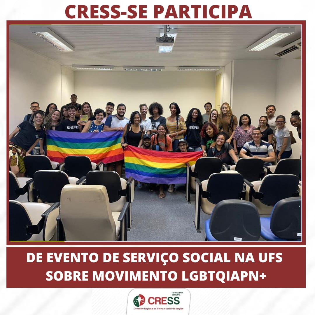 CRESS-SE participa de evento de Serviço Social na UFS sobre o movimento LGBTQIAPN+