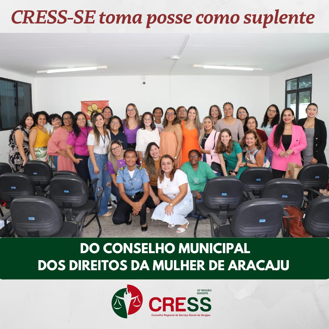 CRESS-SE toma posse como suplente no Conselho Municipal dos Direitos da Mulher de Aracaju