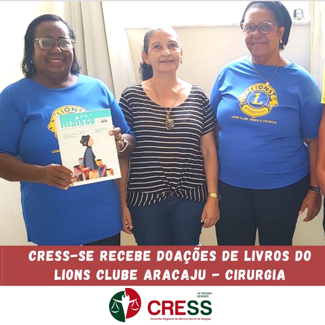 CRESS Sergipe recebe doações de livros do Lions Clube Aracaju