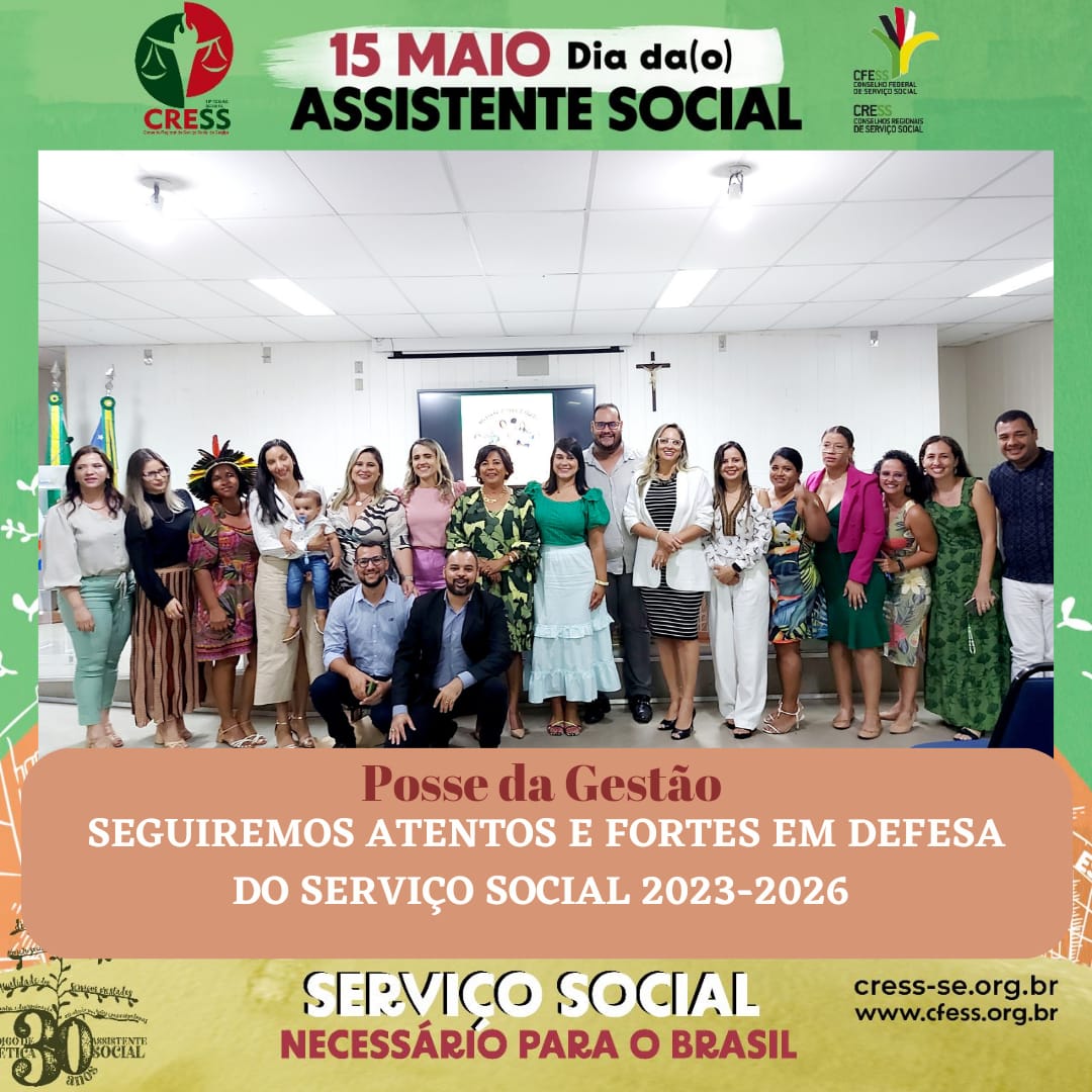 CRESS-SE celebra Dia do/a Assistente Social e empossa Nova Gestão para triênio 2023-2026