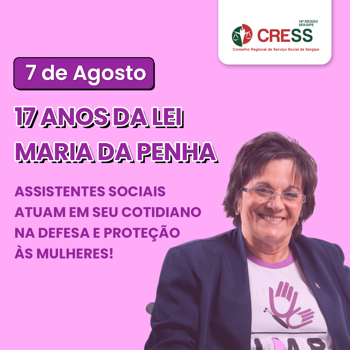 17 anos da Lei Maria de Penha: CRESS-SE destaca atuação de assistentes sociais na defesa das mulheres