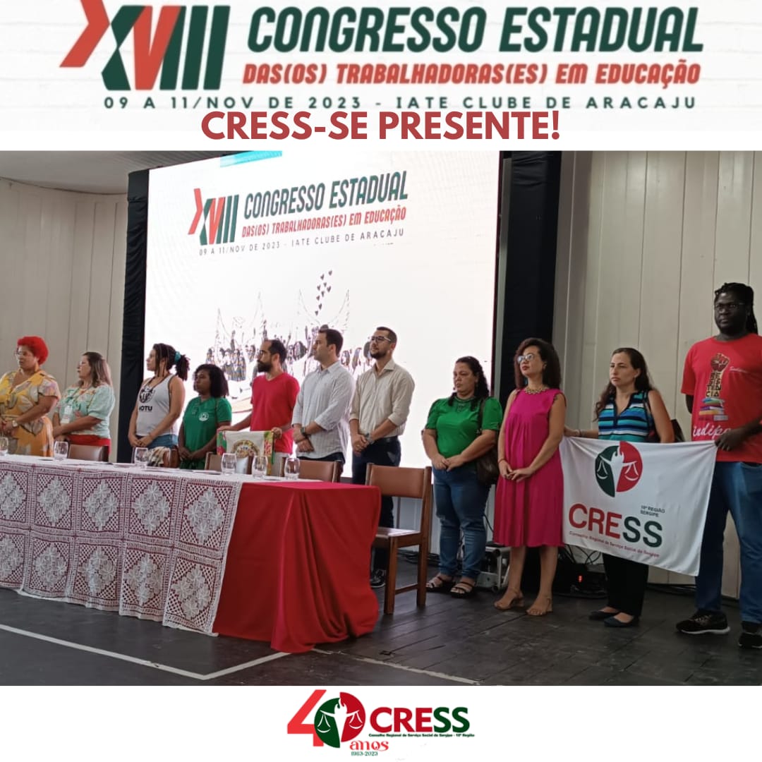 CRESS-SE participa do XVIII Congresso Estadual dos/as Trabalhadores/as em Educação