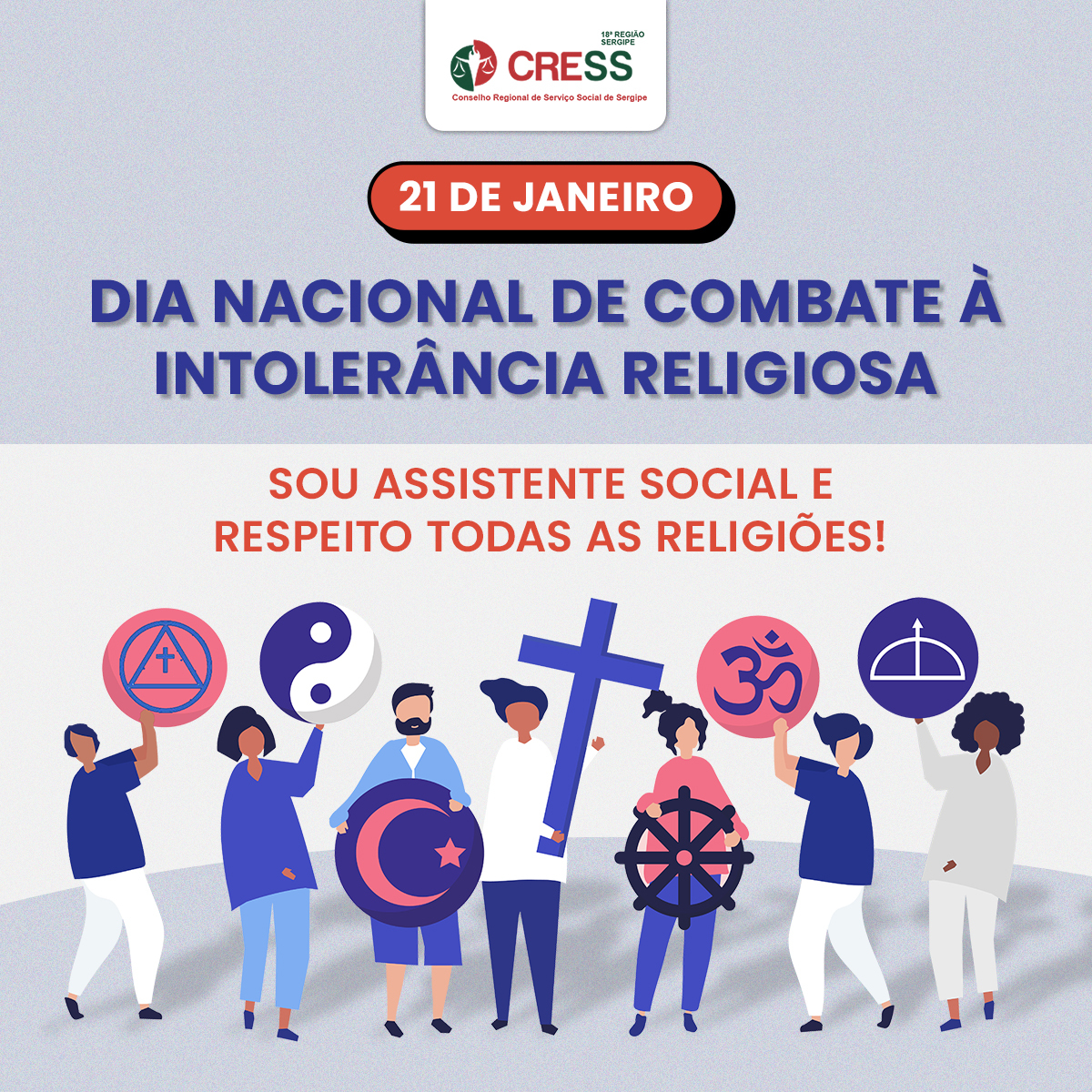 CRESS-SE ressalta importância do respeito à liberdade de crença no Dia Nacional de Combate à Intolerância Religiosa