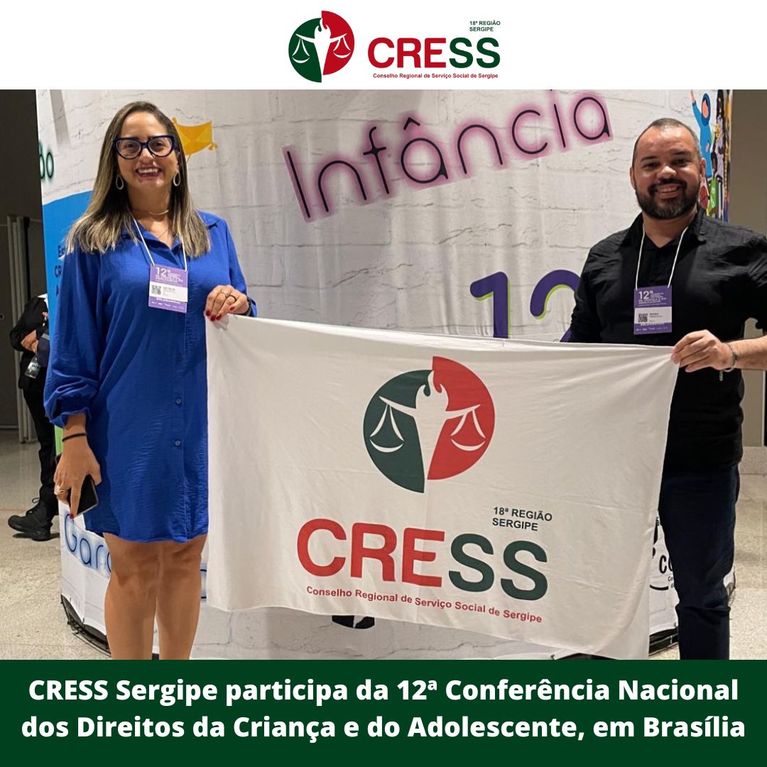 CRESS participa da Conferência Nacional dos Direitos da Criança e do Adolescente, em Brasília