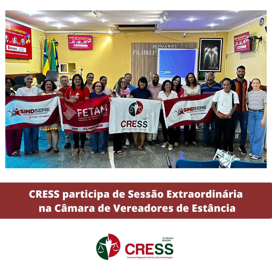 CRESS participa de Sessão Extraordinária na Câmara de Vereadores de Estância
