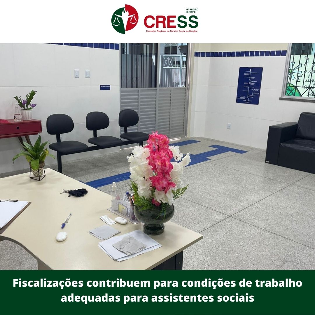 Fiscalizações contribuem para condições de trabalho adequadas para assistentes sociais