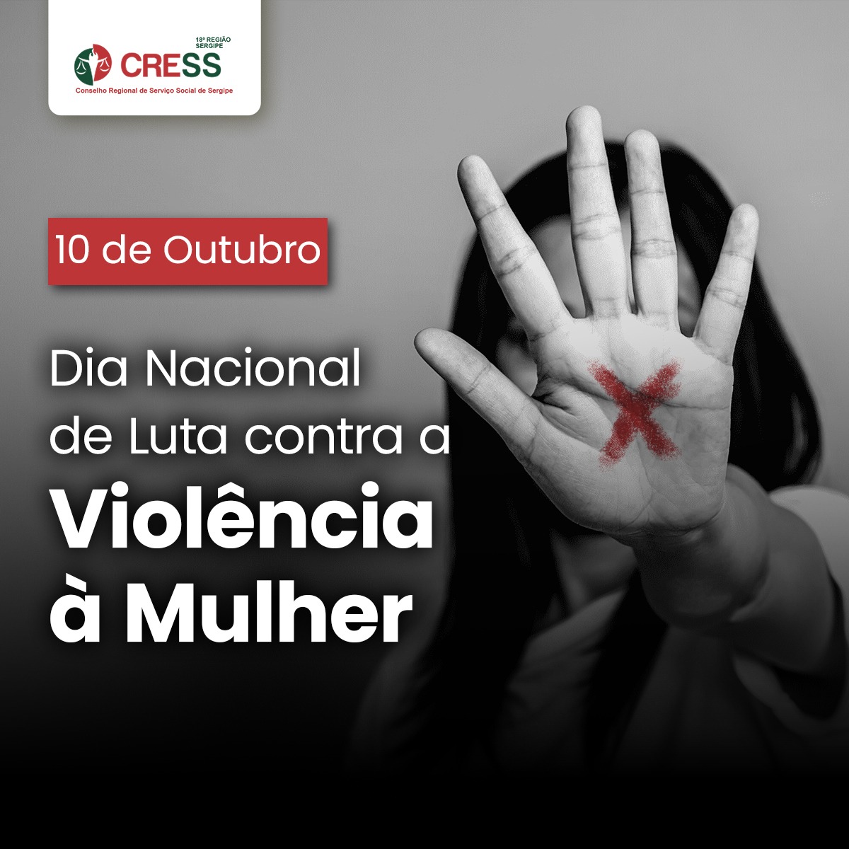 Dia Nacional de Luta contra a Violência à Mulher: O papel da (o) Assistente Social no enfrentamento à violência de gênero