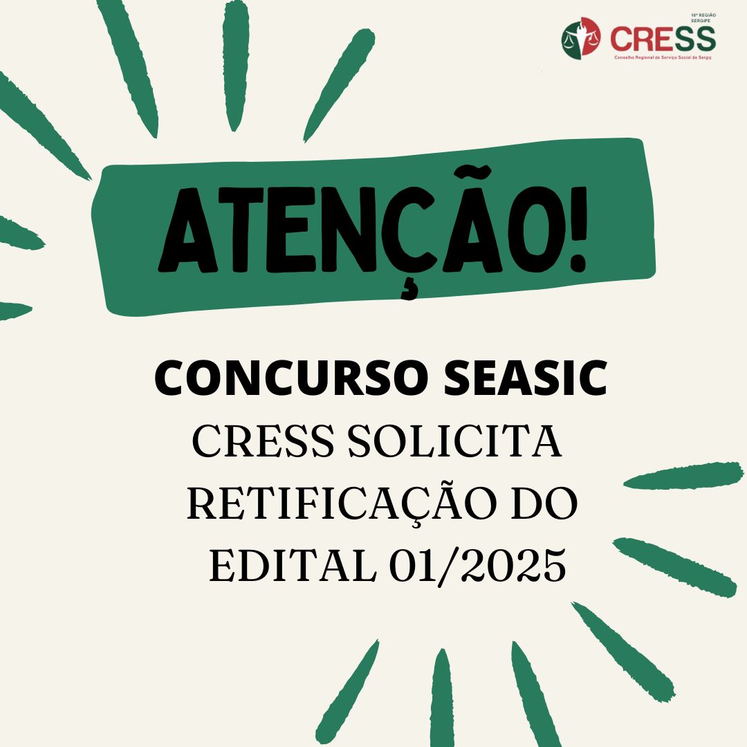 CRESS solicita retificação no edital do concurso SEASIC 01/2025