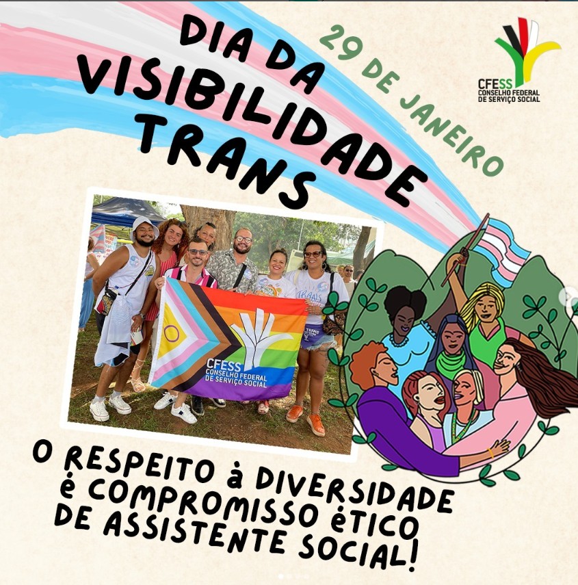 Assistente social celebra o Dia Nacional da Visibilidade Trans, 29 de janeiro