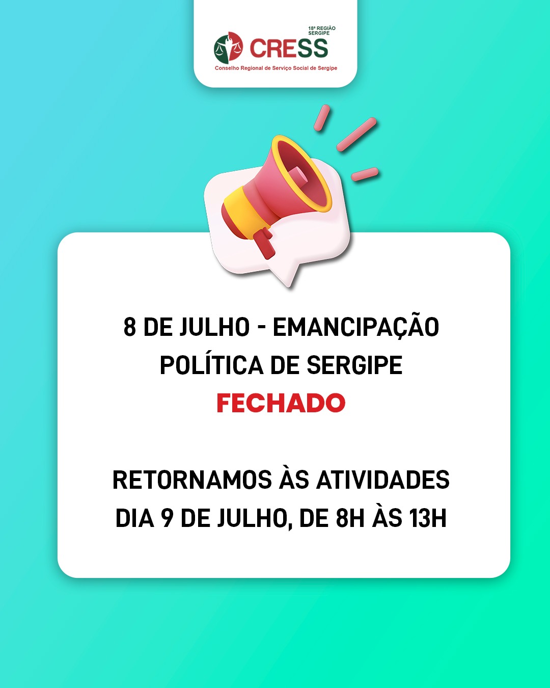 Comunicado – Feriado dia 8 de julho